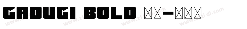 Gadugi Bold 粗体字体转换